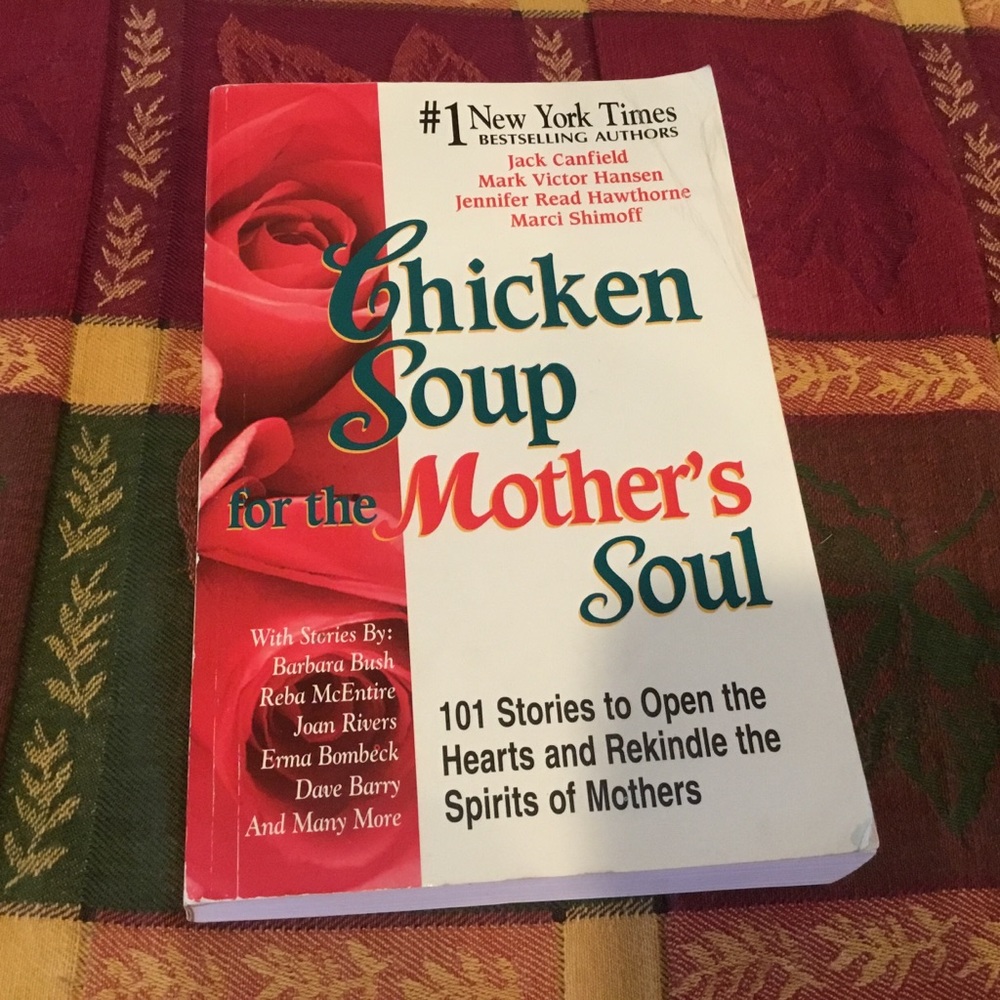Chicken Soup for the Mother’s Soul